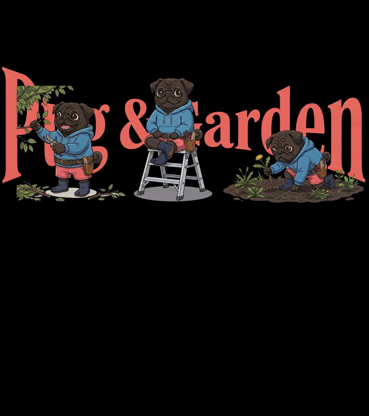 植木屋のパグちゃん『Pug & Garden』デザイン原画。剪定するパグ、脚立に座るパグ、草むしりするパグの3コマ